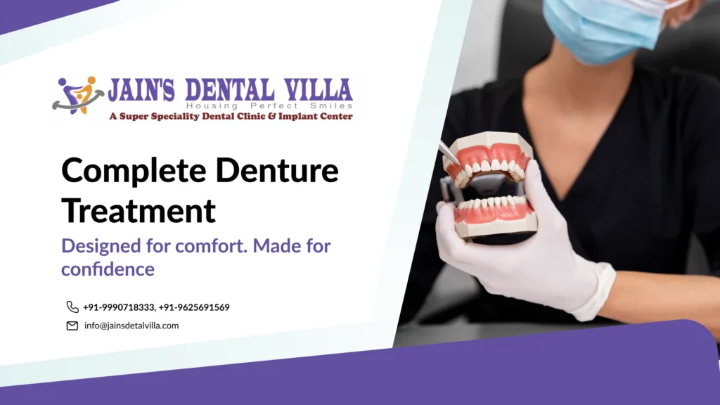 complete denture treatment at jains dental