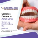 complete denture in ashok vihar