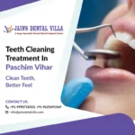 teeth cleaning paschim vihar