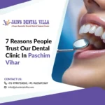 reason for trusting our dental clinic