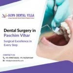 dental surgery in paschim vihar