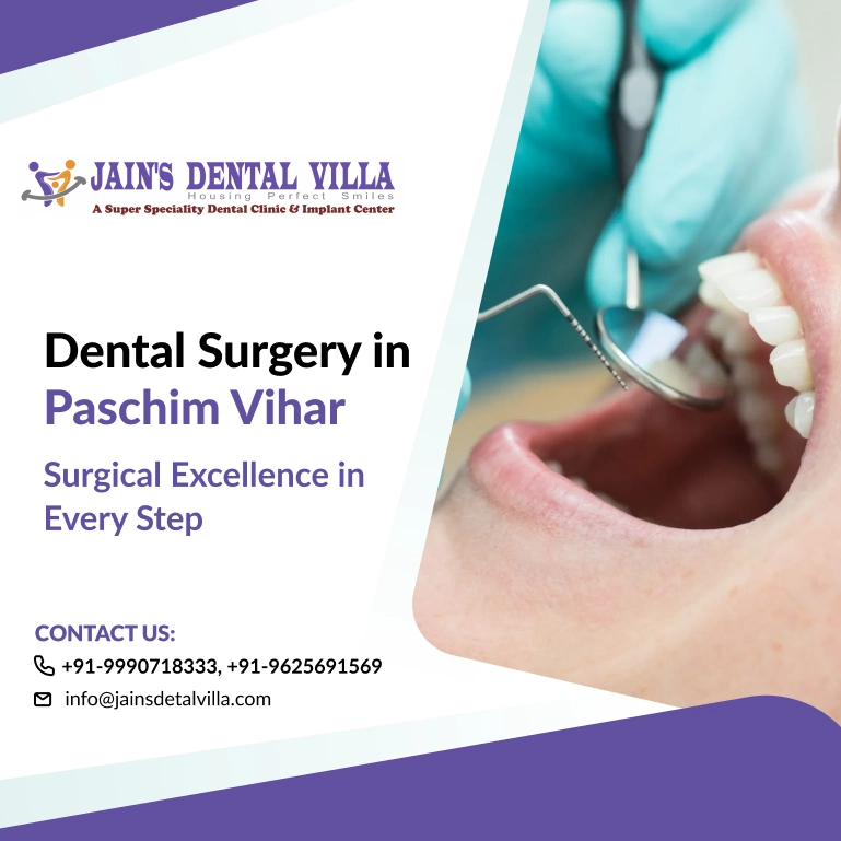 dental surgery in paschim vihar