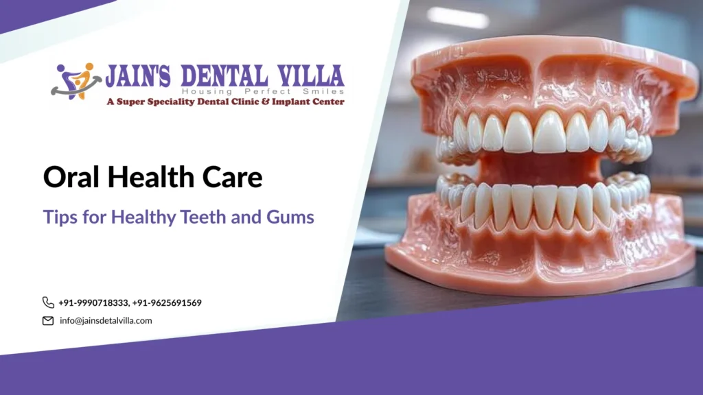 oral health care tips for healthy teeth